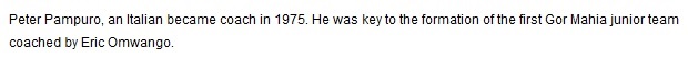 Peter Pampuro coached Gor Mahia in 1975